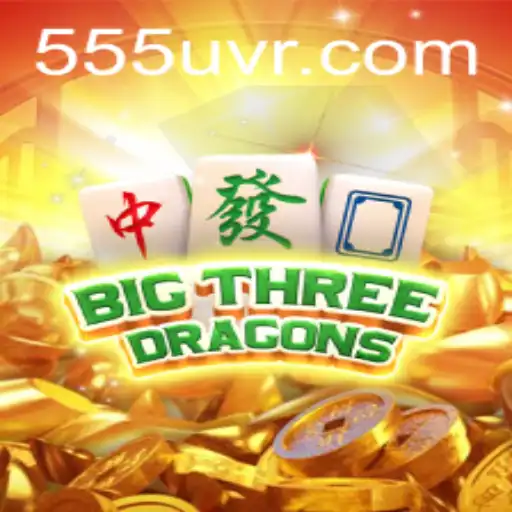 Descubra o Fascinante Mundo de BigThreeDragons no 555U.com