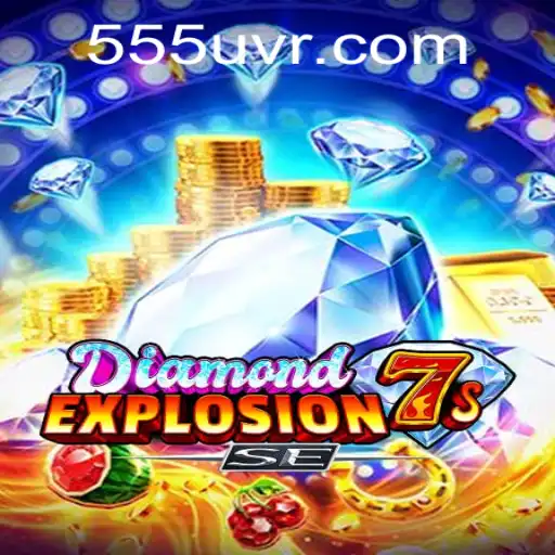 Descubra o Excitante Mundo de 'DiamondExplosion7sSE' no 555U.com